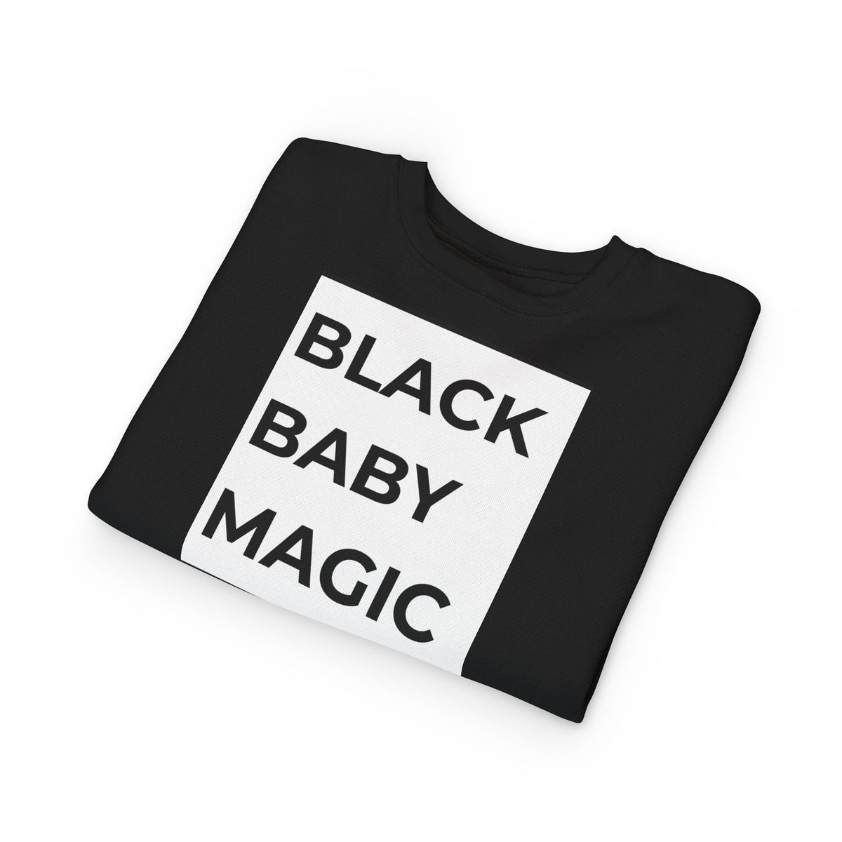 Toddler Sweatshirt – "Black Baby Magic" Graphic Pullover for Little Ones